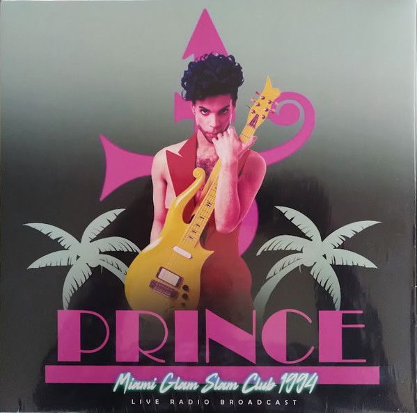 Prince – Miami Glam Slam Club 1994 (Live Radio Broadcast)
