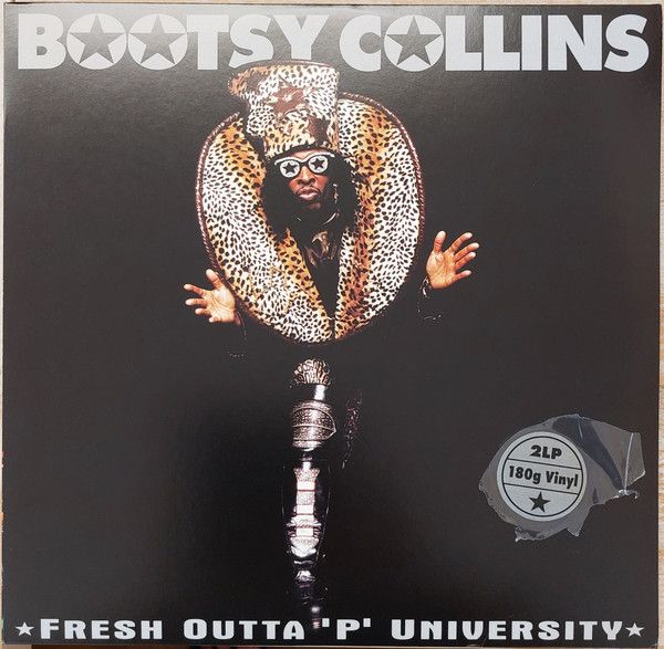Bootsy Collins – Fresh Outta &#39;P&#39; University  - 2 lp