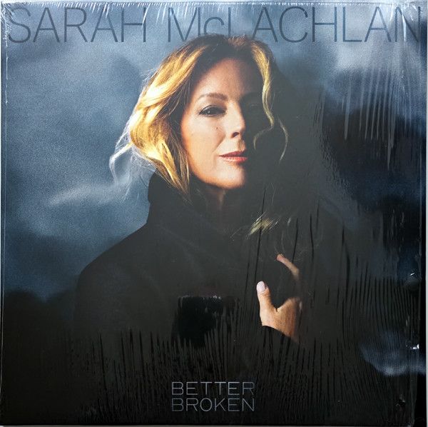 Sarah McLachlan – Better Broken  - lp
