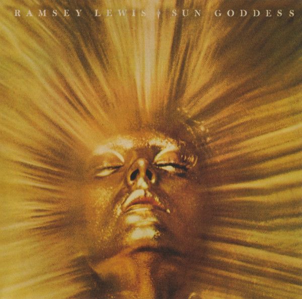 Ramsey Lewis – Sun Goddess  - cd