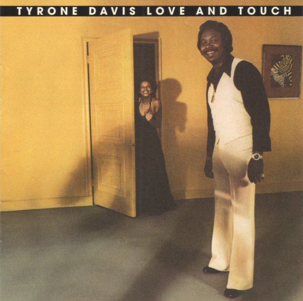 Tyrone Davis – Love And Touch - cd