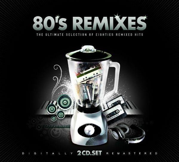 Various – 80&#39;s Remixes. The Ultimate Selection Of Eighties Remixed Hits  - cd