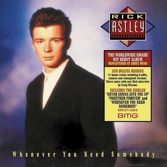 Rick Astley – Whenever You Need Somebody - 2 cd