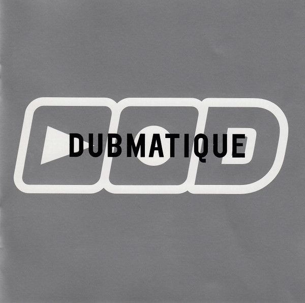 Dubmatique – Dubmatique - cd