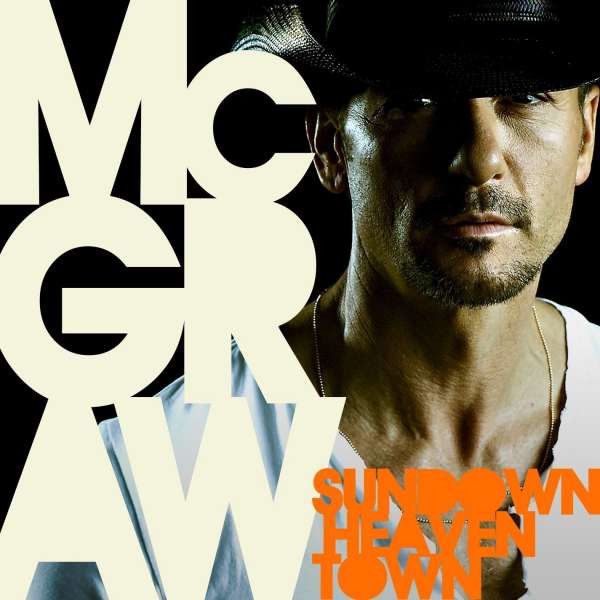 Tim McGraw – Sundown Heaven Town - cd
