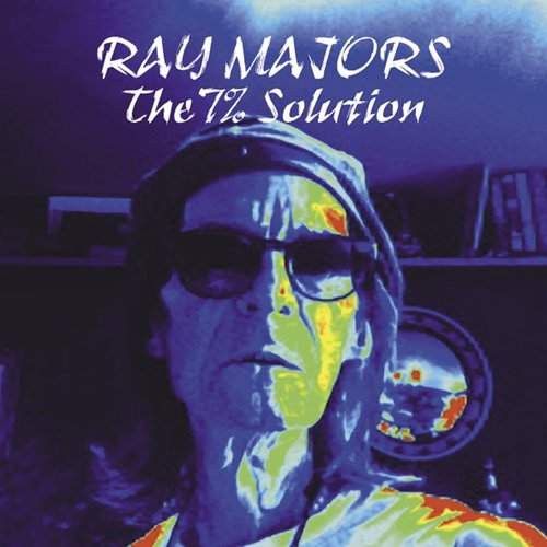 Ray Majors – The 7% Solution  - cd