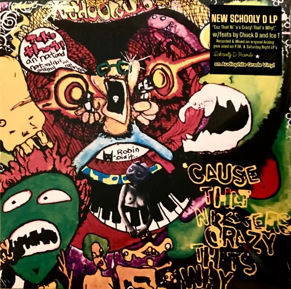 Schoolly D – Cuz That Ni**a's Crazy! That’s Why! - lp