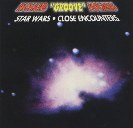 Richard "Groove" Holmes – Star Wars / Close Encounters - cd