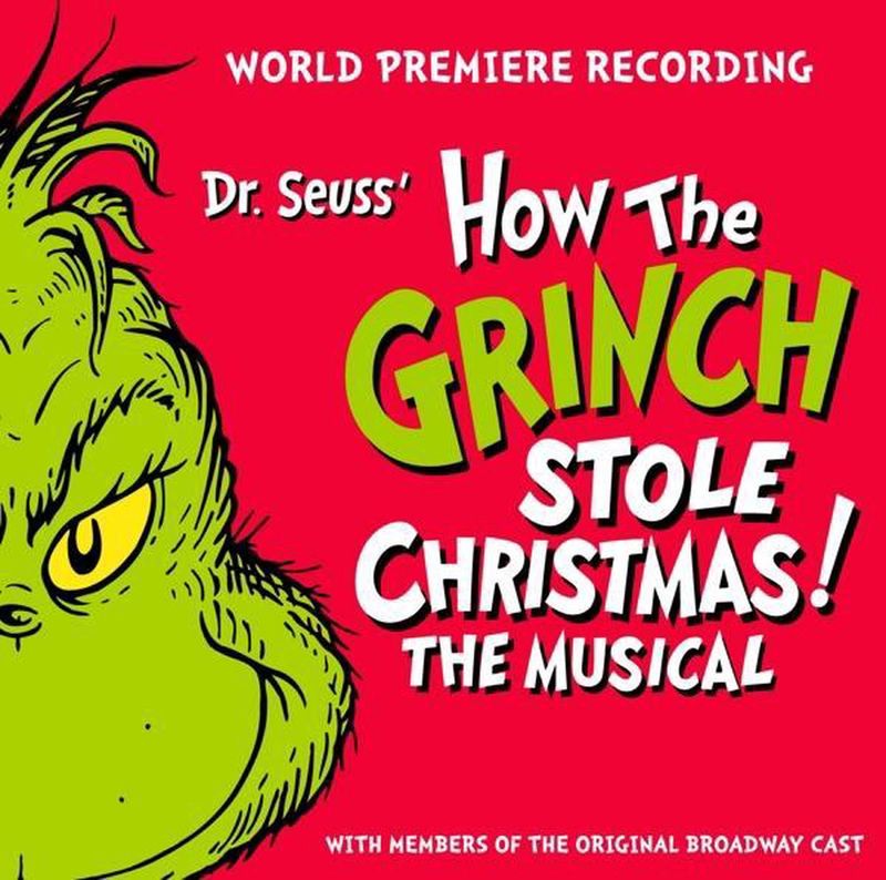 World Premiere Recording - Dr. Seuss' How The Grinch Stol - cd