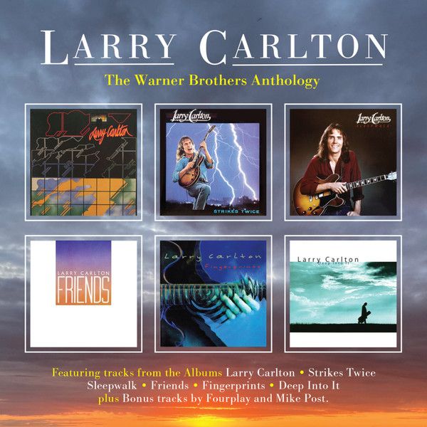 Larry Carlton – The Warner Bros. Anthology - 3 cd