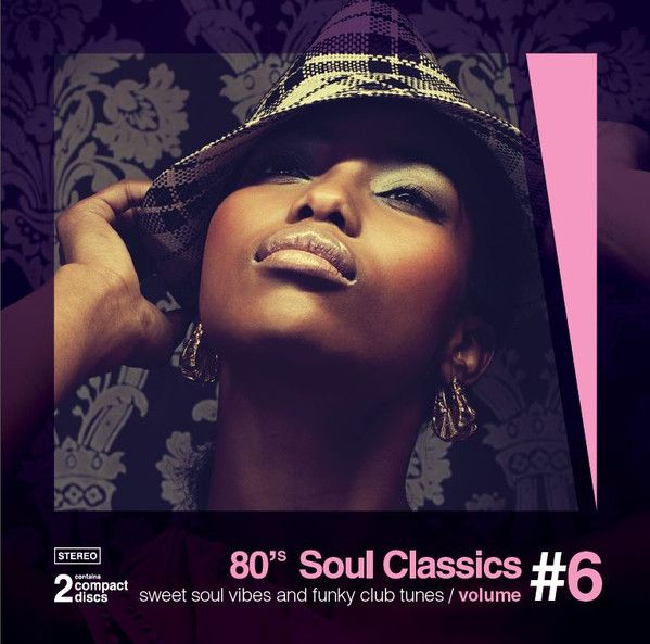 Various – 80's Soul Classics Volume #6 - Sweet Soul Vibes And Funky Club Tunes - 2cd