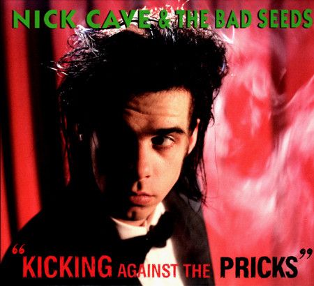 Nick Cave &amp; The Bad Seeds – Kicking Against The Pricks - cd = dvd
