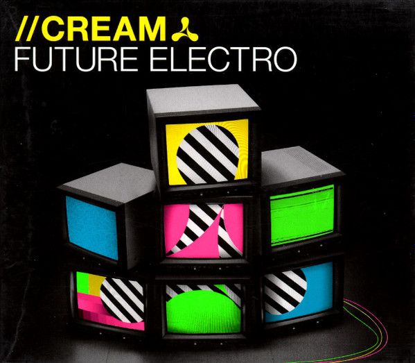 Cream Future Electro - 3 cd