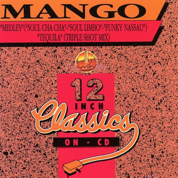 Mango – Medley (Soul Cha Cha / Soul Limbo / Funky Nassau) / Tequila