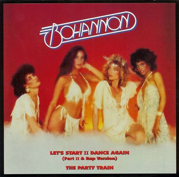 Bohannon– Let's Start II Dance Again / The Party Train