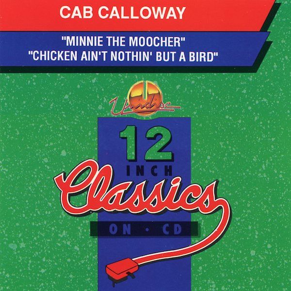 Cab Calloway – Minnie The Moocher - cds