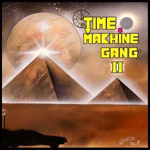 Time Machine Gang – II  - lp