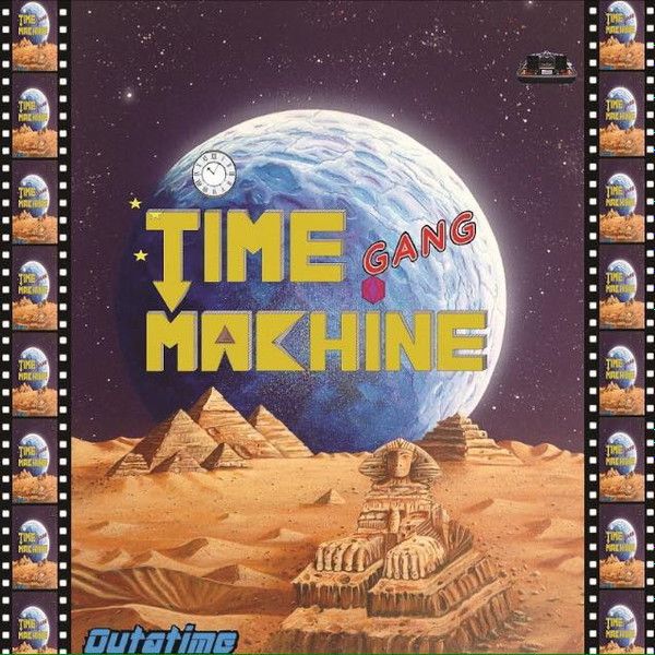 Time Machine Gang ‎– Outatime - lp