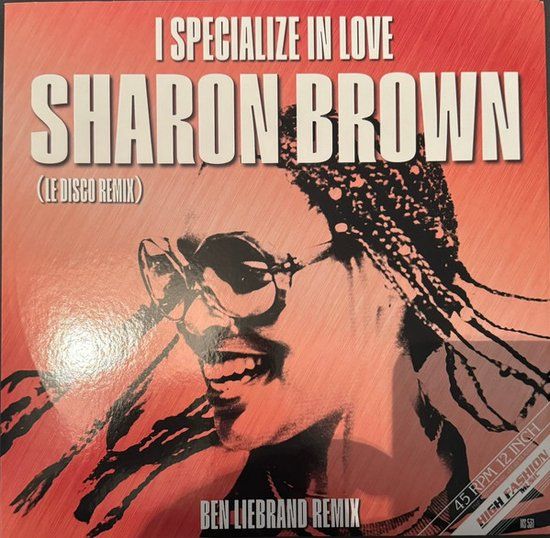 Sharon Brown – I Specialize In Love (Ben Liebrand Remix) - 12" -colour vinyl