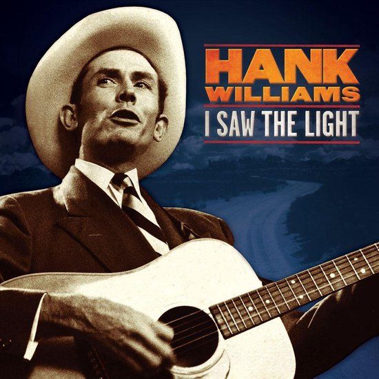Hank Williams - I Saw The Light: The Unreleased Recordings - lp