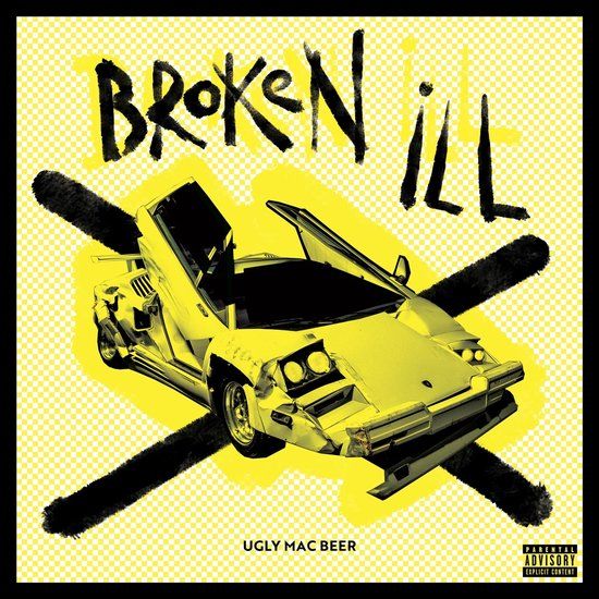 Ugly Mac Beer - Broken Ill (CD)