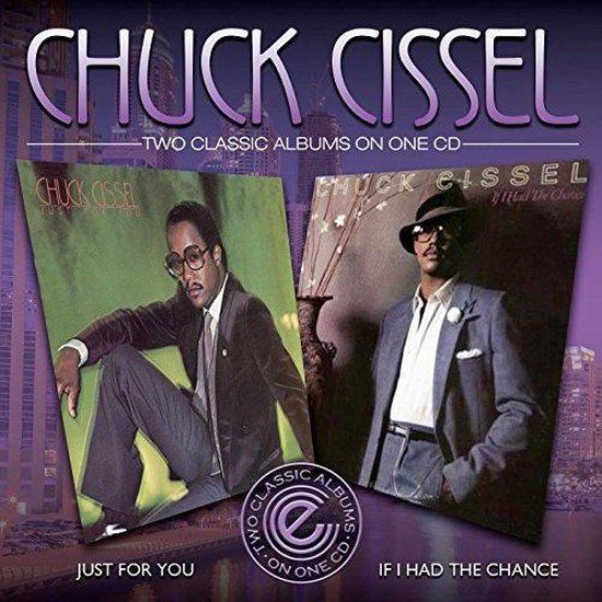 Chuck Cissel ‎– Just For You / If I Had The Chance