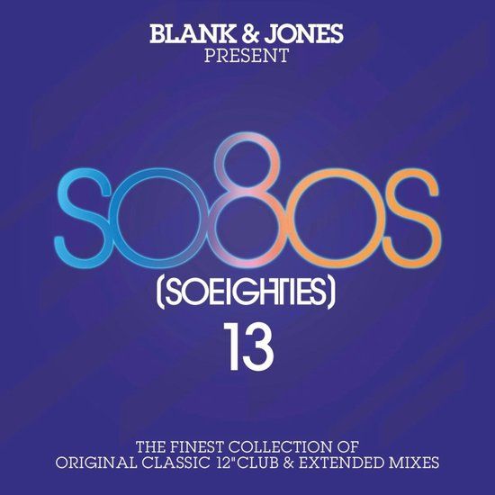 Blank &amp; Jones  present Present So80s (So Eighties) 13 - 2 cd