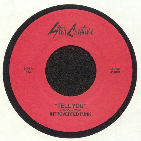 Introverted Funk – Tell You / Fan Out - 7"