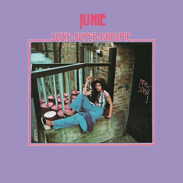 Junie– Suzie Super Groupie  - lp