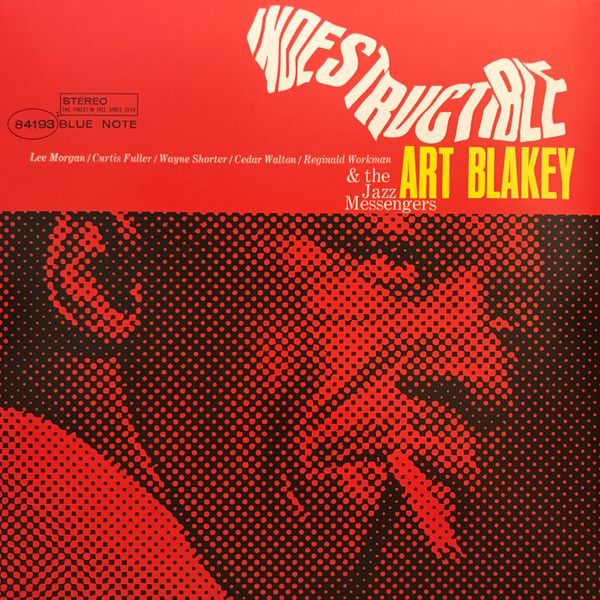 Art Blakey &amp; The Jazz Messengers – Indestructible! - lp