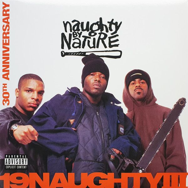 Naughty By Nature – 19 Naughty III - 2 lp