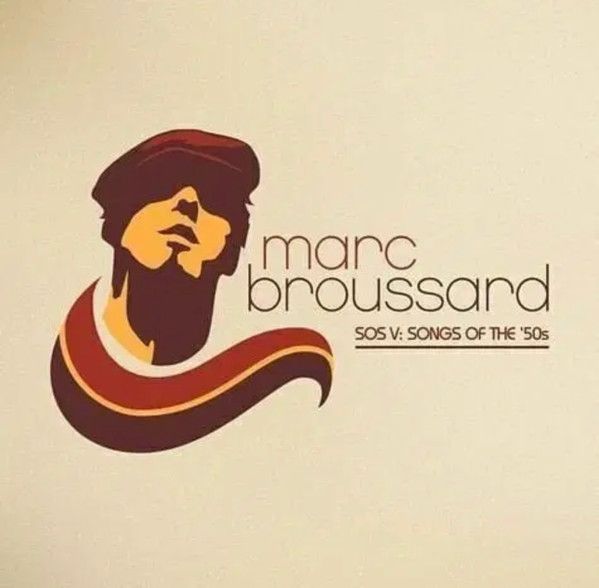 Marc Broussard – SOS V: Songs Of The ’50s  - lp