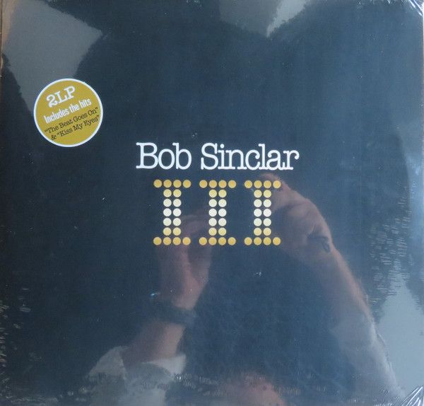 Bob Sinclar – III  - 2 lp