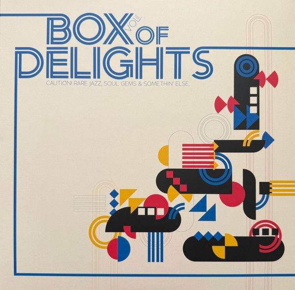Various – Box Of Delights 1st Vol. (Caution! Rare Jazz, Soul Gems &amp; Somethin' Else) - lp