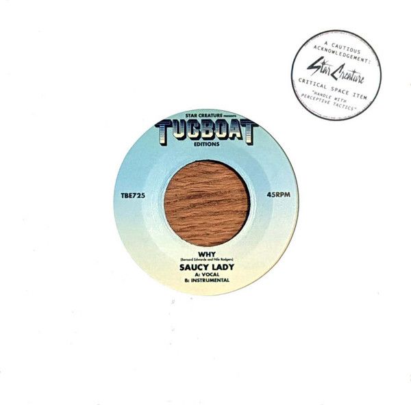 Saucy Lady – Why - 7"