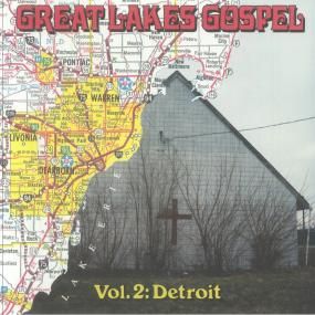 Various – Great Lakes Gospel - Vol. 2: Detroit  - lp