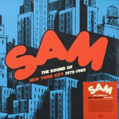 SAM: The Sound Of New York City 1975-1983 - 2 lp