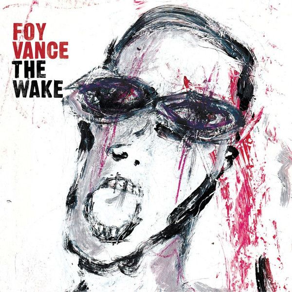 Foy Vance – The Wake  - 2 lp