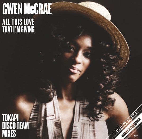 Gwen McCrae – All This Love That I'm Giving (Tokapi Disco Team Mixes) -12"