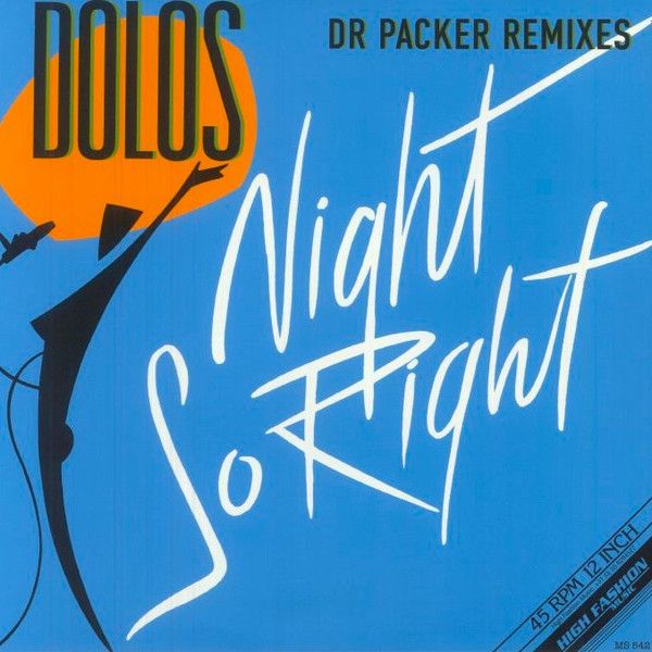 Dolos – Night So Right (Dr Packer Remixes)  - 12"