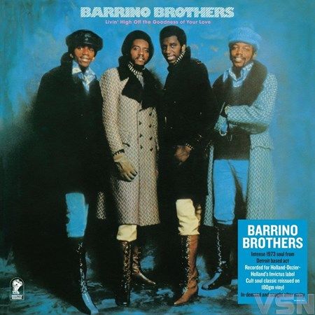 The Barrino Brothers - Livin' High Off The Goodness Of Your Love (LP)