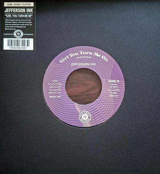 Jefferson Ink – Girl You Turn Me On  -7"
