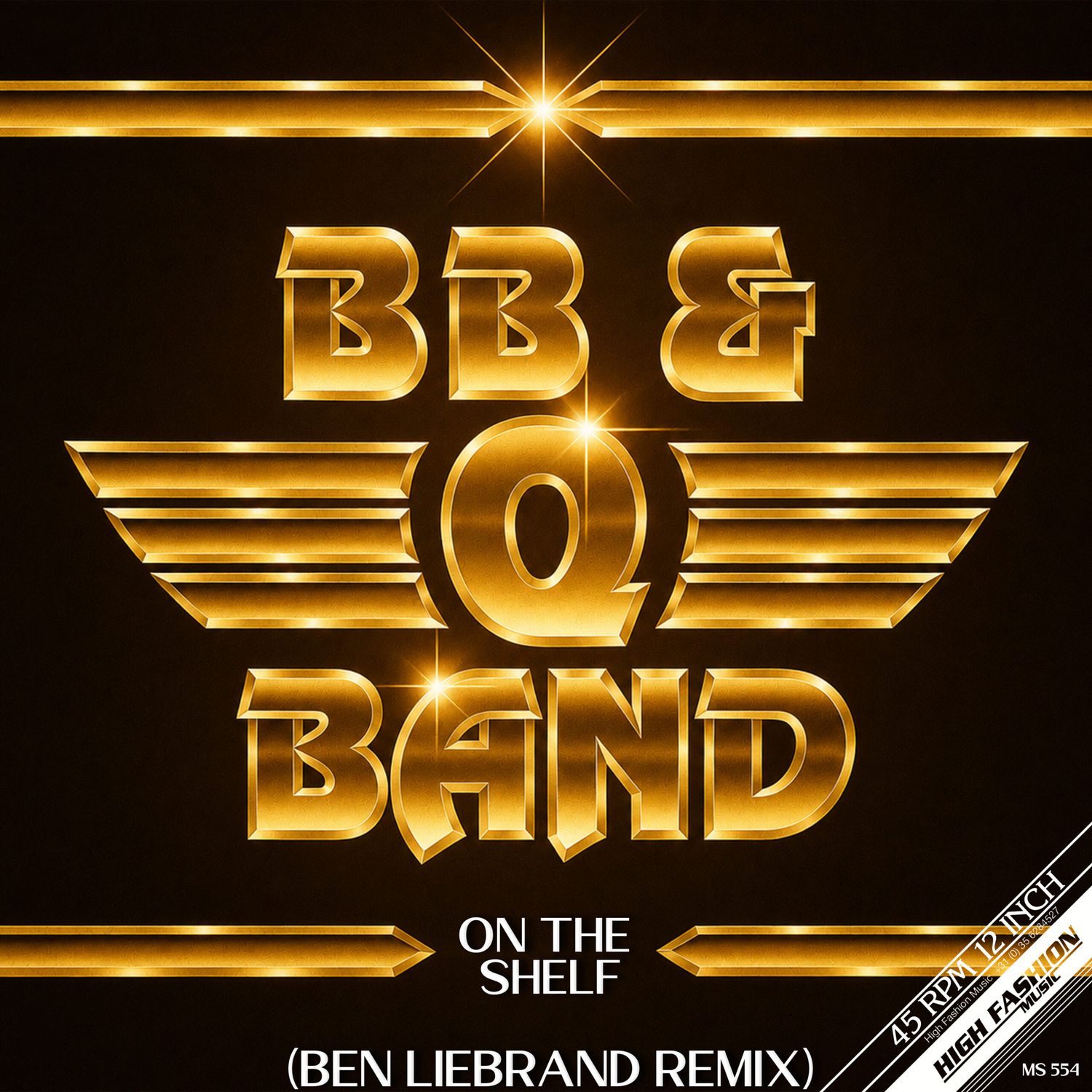 BB &amp; Q BAND - ON THE SHELF (BEN LIEBRAND REMIXES) 12"