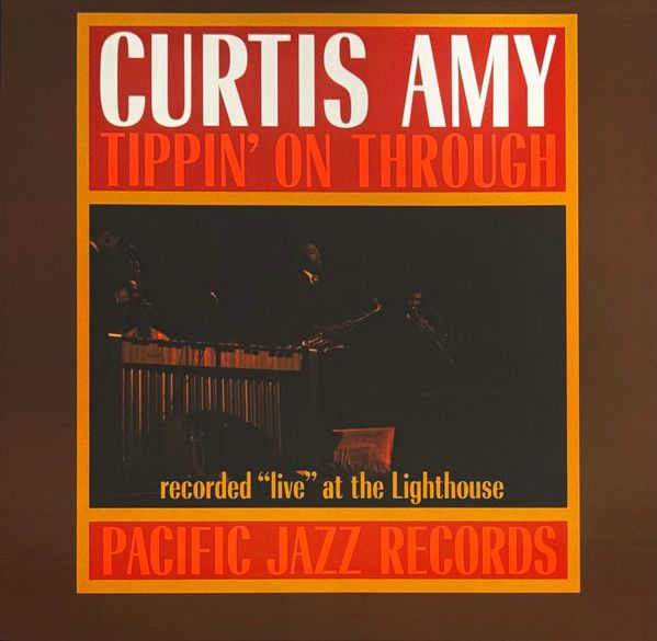 Curtis Amy – Tippin' On Through - lp
