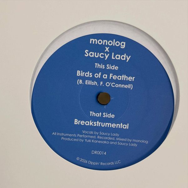 Monolog  x Saucy Lady – Birds Of A Feather - 7"