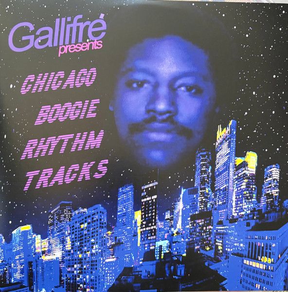 Gallifré – Chicago Boogie Rhythm Tracks  - 12"
