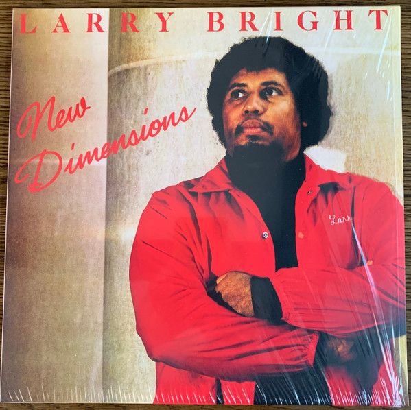 Larry Bright – New Dimensions - lp