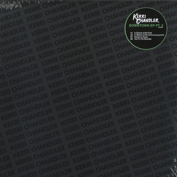 Kerri Chandler – Downtown EP Pt. 2  - 12"