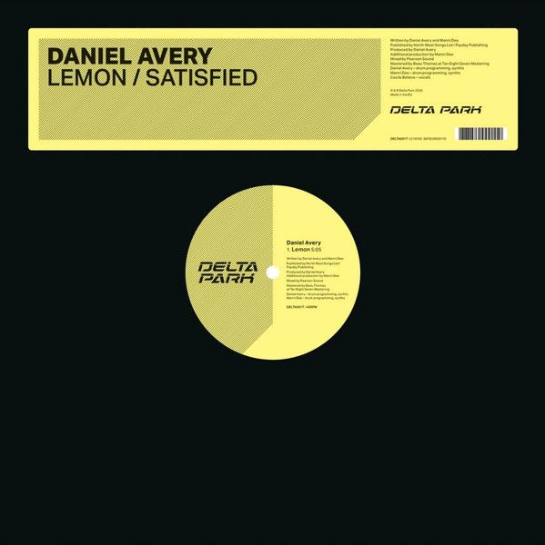 Daniel Avery – Lemon / Satisfied - 12"
