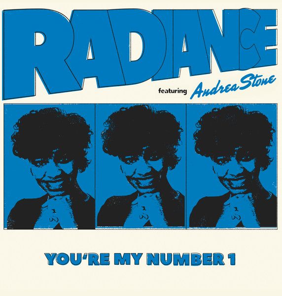 Radiance Featuring Andrea Stone – You're My Number 1 - 12"